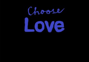 choose love blue